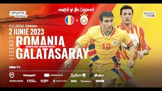 România All Stars Vs Galatasaray Legends (02-06-2023)