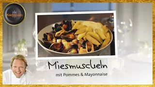 Björn Freitag - Miesmuscheln mit Pommes & Mayonaise