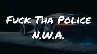 [4K] N.W.A. - Fuck Tha Police (Lyrics)