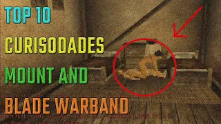 ► 😈 TOP 10 CURIOSIDADES SOBRE MOUNT & BLADE WARBAND 😈 SUBSCRIBETE!!