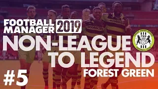 Non-League to Legend FM19 | FOREST GREEN | Part 5 | PLAY-OFF PUSH? | Football Manager 2019