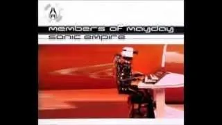 Members Of Mayday - Sonic Empire (Short Mix)