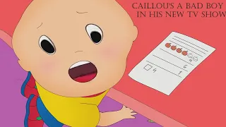 Mostly Every Bad Thing That Caillou Did In His New Show (Caillou's New Adventures 2016)