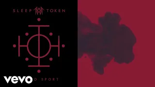 Sleep Token - Blood Sport (Visualiser)