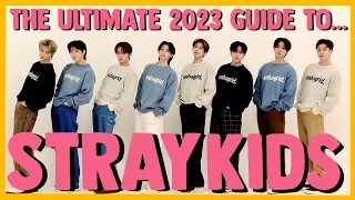 ♡ THE ULTIMATE 2023 GUIDE TO STRAY KIDS ♡ *turn on CCs*