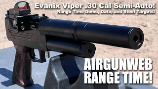 Evanix Viper .30 Cal Semi-Automatic PCP Pistol - Range time Demo, Data, and Steel Targets