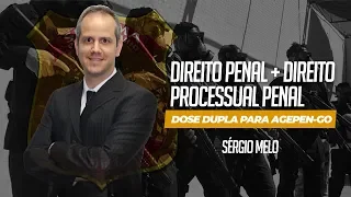 Dose Dupla AGEPEN/GO - Direito Penal | Direito Processual Penal