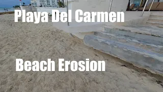 Playa Del Carmen Beach Erosion