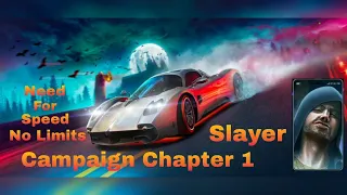 NFS No Limits | Campaign Chapter 1 | Slayer | Full Gameplay |