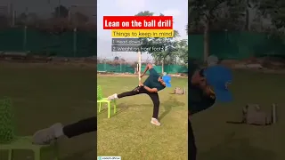Lean on the ball drill by Coach Dhruv| Batting Drill| Coaching Manual