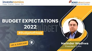 Budget 2022: Budget Expectations with Narendra Wadhwa | ICICI Direct |