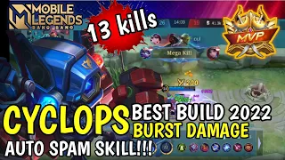 CYCLOPS BURST DAMAGE | EMBLEM DAN BUILD CYCLOPS TERSAKIT 2022 INSANE DAMAGE | CYCLOPS NO COOLDOWN 🔥😎