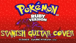 Pokémon Ruby (Rustboro City) | SPANISH GUITAR COVER