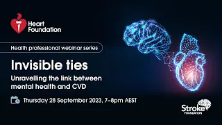 Webinar I Invisible ties: Unravelling the link between mental health and CVD