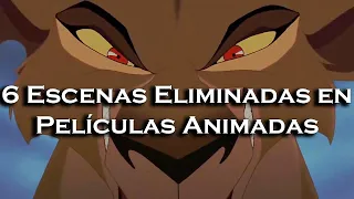 | 6 Escenas Eliminadas en Películas Animadas |