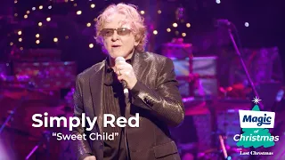 Simply Red | "Sweet Child" | Magic Of Christmas 2019