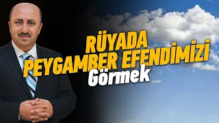 Rüyada Peygamberimizi Görmenin Anlamı Nedir?  | Ömer Döngeloğlu