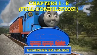 Steaming to Legacy | Chapters 1 - 8 | Full Compilation | Thomas & Friends | #Thomas75