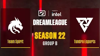 Dota2 - Team Spirit vs Tundra Esports - Game 2 - DreamLeague Season 22 - Group B