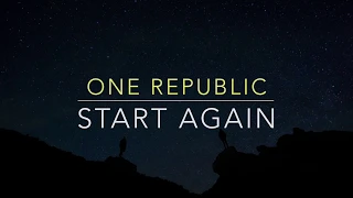 One Republic - Start Again (Lyrics/Tradução/Legendado)