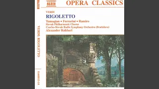 Rigoletto: Act III: La donna e mobile (Duca)