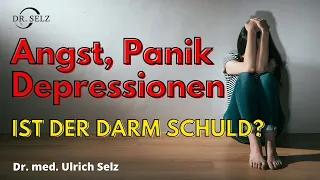 Angst Panik Depressionen - ist der Darm schuld?