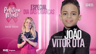 ESPECIAL DIA DAS CRIANÇAS! COM JOÃO VITOR OTA