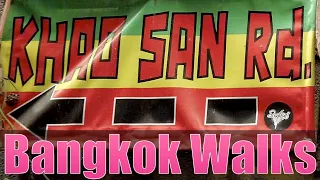Bangkok Walks: Khaosan Road