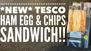 Tesco Beechwood Ham Egg & Chips Sandwich Review | Tesco Sandwich Review