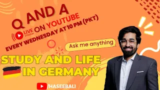 Live QnA sessions about study and life in Germany!