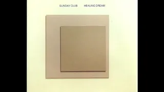 Sunday Club - Healing Dream (Original Mix) (1997)