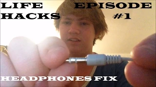 Quick Headphones Fix | Life Hacks #1 | PERFORM AT YOUR OWN RISK