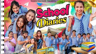 School Diaries || School Life || Lokesh Bhardwaj || TEJASVI BACHANI