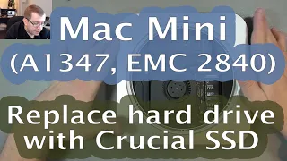 [76] Apple Mac Mini (late 2014 - A1347, EMC 2840) - Replace failing hard drive with an SSD