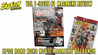 Eastern Heroes Magazine Relaunch - Issue 1 PREVIEW