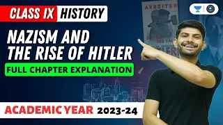 History | Nazism and the Rise of Hitler | Full Chapter Explanation | Digraj Singh Rajput