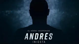 Andrés Iniesta - The Unexpected Hero - Trailer - Messi & Countless Players Praise Him In Documentary