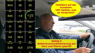 IONIQ 5 Batterievorkonditionierung auf Herz und Nieren geprüft. Testfahrt auf der Autobahn