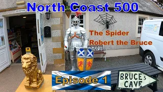 Motorcycle Ride & Camp Scotland's NC500 Ep1 - Robert the Bruce