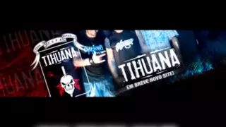 Tihuana - Tropa de Elite 2 ( Musica Nova 2010)