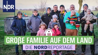 11 Kinder, 54 Tiere, ein Vollzeitjob in Mecklenburg-Vorpommern | Die Nordreportage | NDR