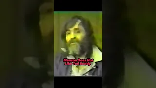 Charles Manson Doesn’t Like Ted Bundy