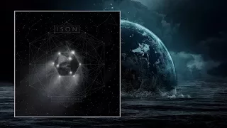 ISON — Cosmic Drone [Full Album]