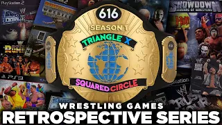 Triangle X Squared O: The Wrestling Game Retrospective Series (SEASON 1 FULL MOVIE)