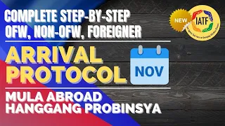 🛑LATEST STEP-BY-STEP ARRIVAL PROTOCOL | IATF 146 COMPLETE ARRIVAL PROCEDURE | PHILIPPINES UPDATE