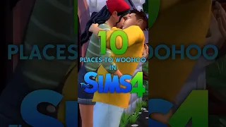 10 Places You Didn’t Know You Could Woohoo In The Sims 4 #thesims