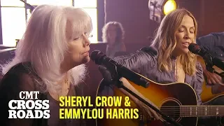Sheryl Crow & Emmylou Harris Perform 'Nobody's Perfect' | CMT Crossroads