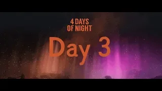 4 DAYS OF NIGHT DAY 3 HALLOWEEN EVENT!- The Long Dark