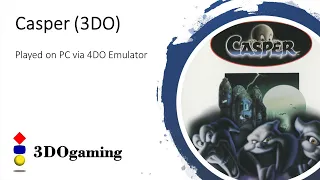 Casper (3DO) Played on PC via 4DO