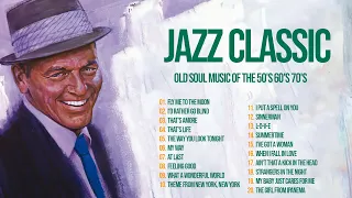 Best Old Jazz Songs 💽 Jazz Music Best Songs :  Louis Armstrong,Frank Sinatra, Ella Fitzgerald